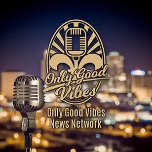 Only Good Vibes News Network